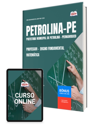 Apostila Prefeitura de Petrolina - PE 2025 - Professor de Anos Finais do Ensino Fundamental – Matemática